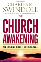 Cover of The Church Awakening: An Urgent Call for Renewal by Charles R. Swindoll