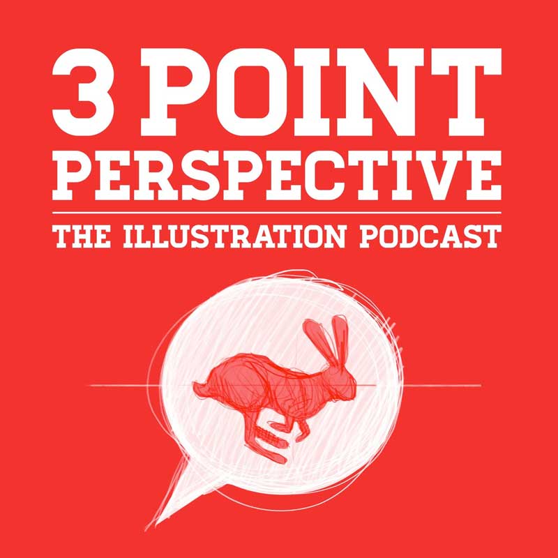 3 Point Perspective: The Illustration Podcast